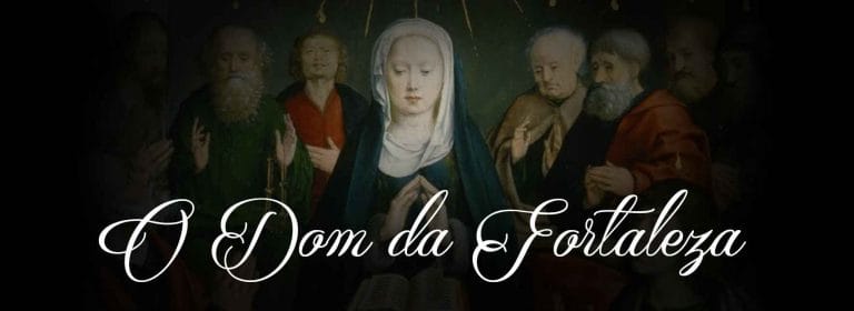 O Dom da Fortaleza