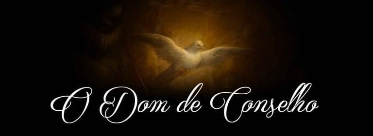 O Dom de Conselho